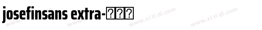 josefinsans extra字体转换
